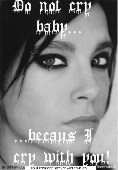 Poze cu Bill Kaulitz - nu, nu plangr bill - Bill Kaulitz